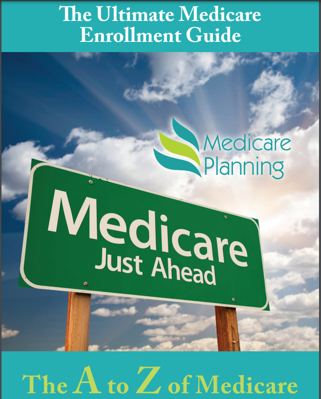 The Ultimate Medicare Enrollment Guide