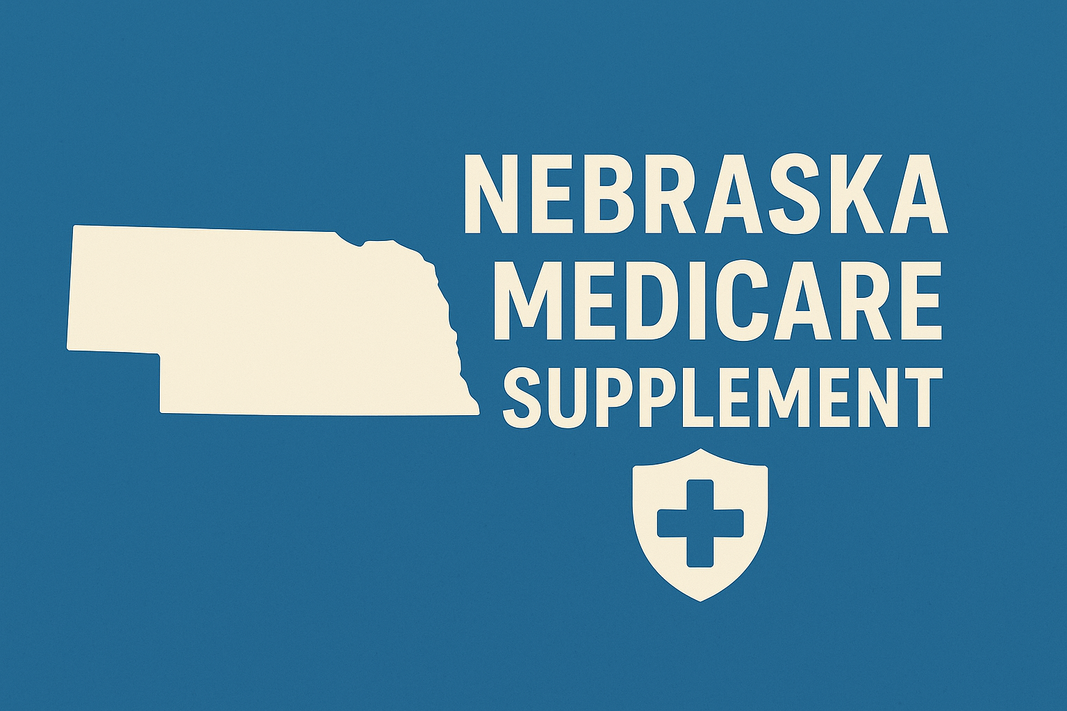 Nebraska Medicare Supplement